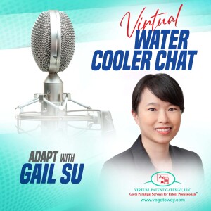 ADAPT with Gail Su | Virtual Water Cooler Chat Episode 43