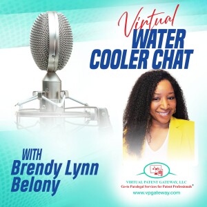 A Chat with Brendy Belony, Paralegal Supervisor & Training Coordinator at Perkins Coie LLP | Virtual Water Cooler Chat Episode 20