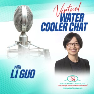 A Chat with Li Guo, Counsel at Bunsow De Mory LLP | Virtual Water Cooler Chat Episode 24