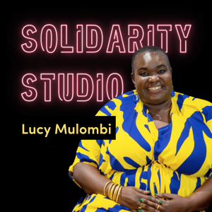 Solidarity Studio: Lucy Mulombi on the rights of women with disabilities