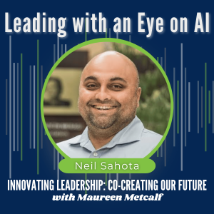 S9-Ep43: The 10 Leadership Skills You Need to Safely Adopt AI -- from the UN's AI Advisor