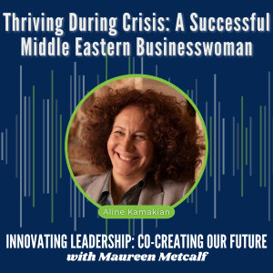 S6-Ep51:Thriving During Crisis: A Successful Middle Eastern Businesswoman