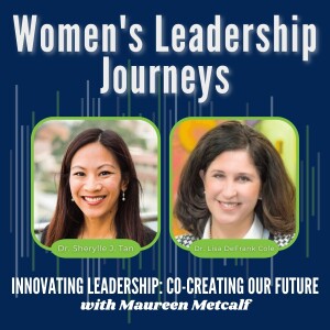 S5-Ep6: Women’s Leadership Journeys