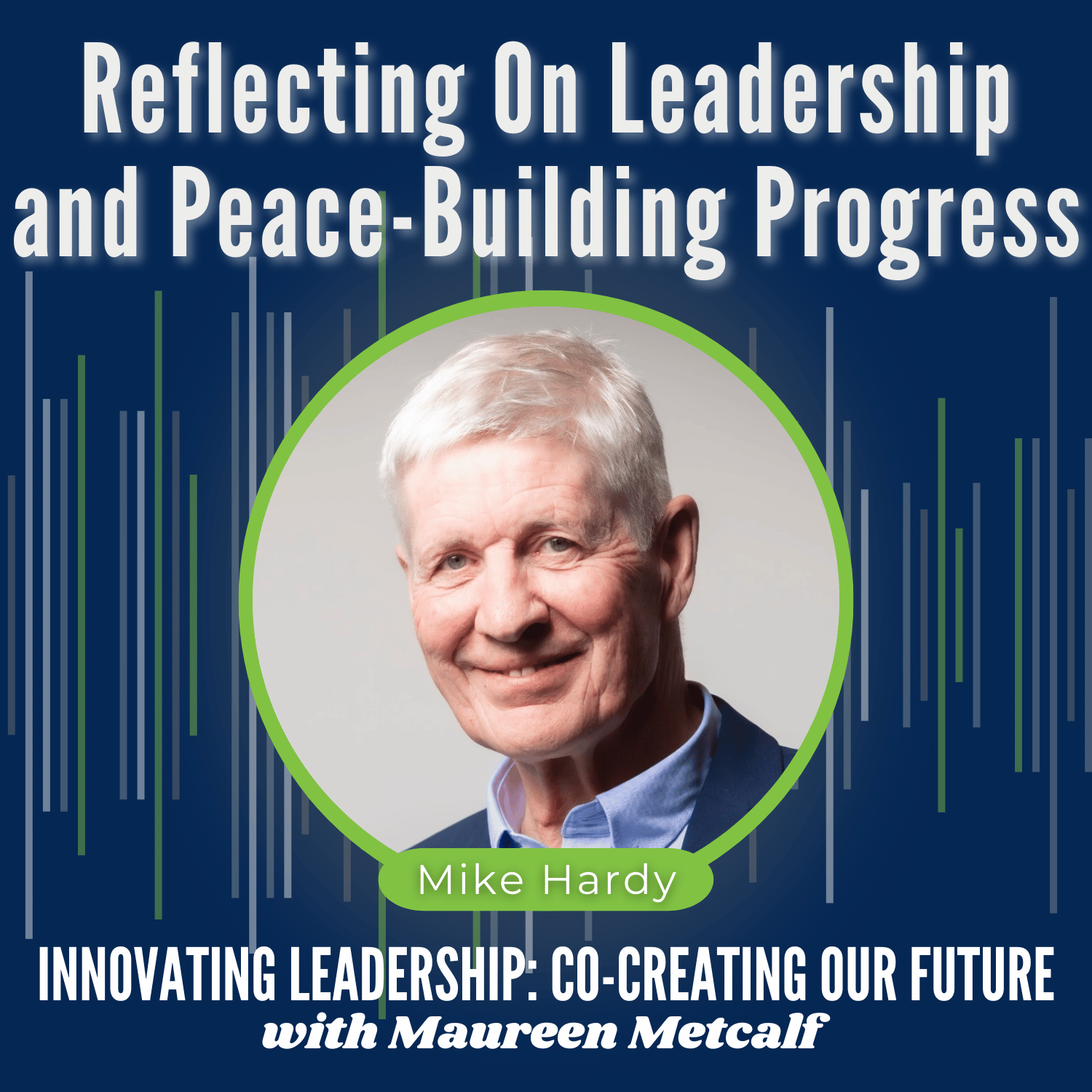 Innovating Leadership: Co-Creating Our Future