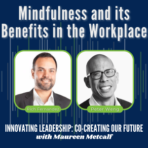 S7-Ep16: Mindfulness and Its Benefits in the Workplace