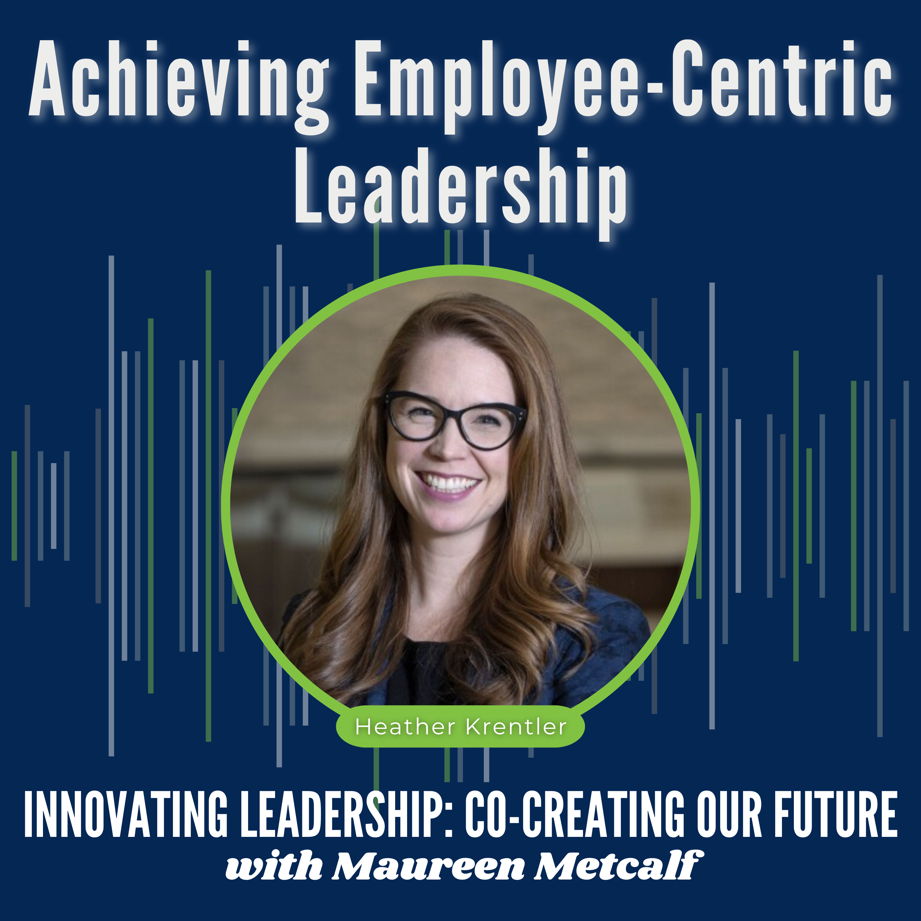 Innovating Leadership: Co-Creating Our Future