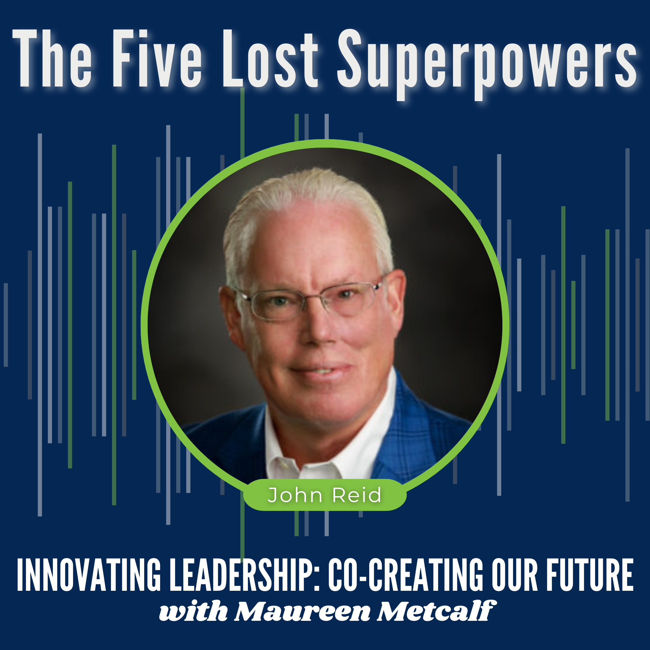 Innovating Leadership: Co-Creating Our Future