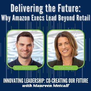 S10-Ep40: Delivering the Future - Why Amazon Execs Lead Beyond Retail