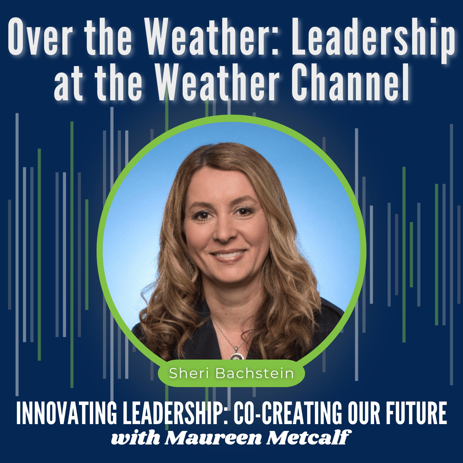 Innovating Leadership: Co-Creating Our Future