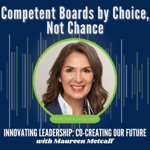 S10-Ep9: AI Must Earn Your Board's Trust - The CEO of Competent Boards Explains Why