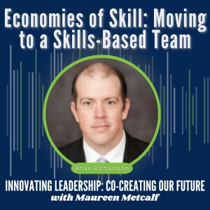 S10-Ep13: Economies of Skill - Moving to a Skills-Based Team