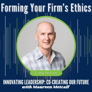 S10-Ep14: Forming Your Firm’s Ethics