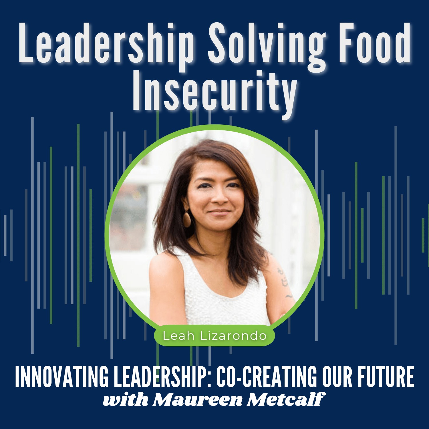 Innovating Leadership: Co-Creating Our Future