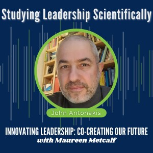 S8-Ep12: Power, Charisma,  Hormones: Science Studies Leadership