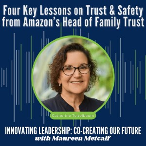 S10-Ep31: Four Key Lessons on Trust & Safety from Amazon’s Head of Family Trust