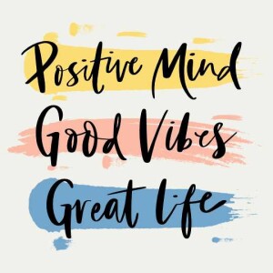 Positivity: The Power of Words!
