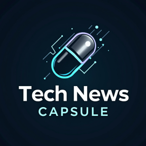 Tech News Capsule- May 11th 2025