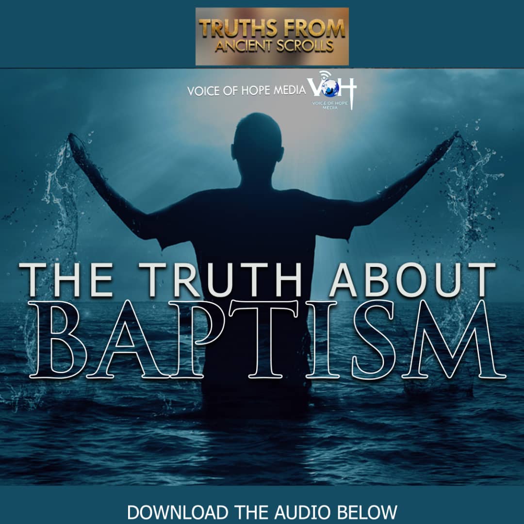 The Truth About Baptism