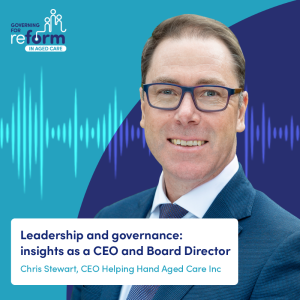 Leadership and governance: insights as a CEO and Board Director