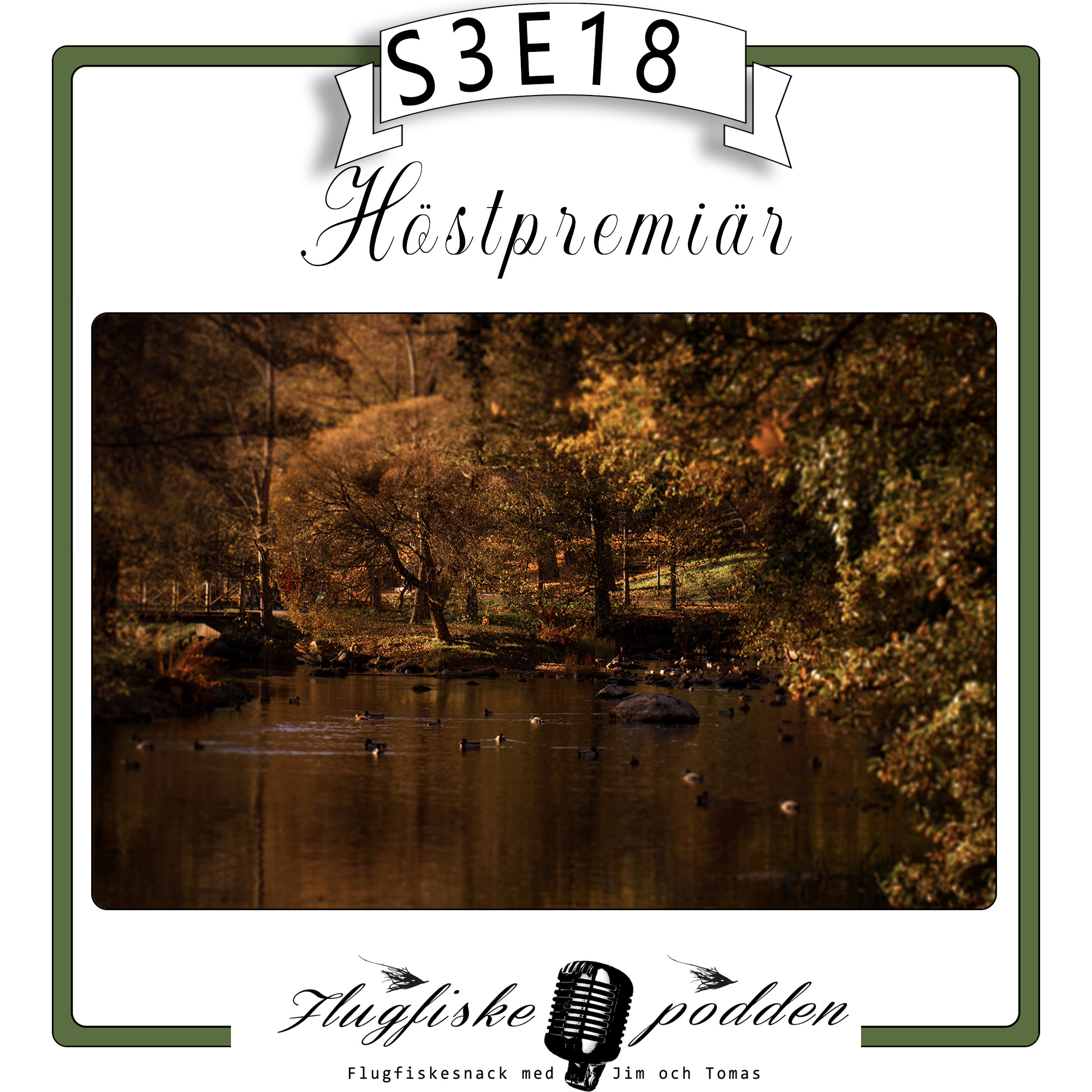 S3E18 Höstpremiär