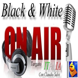 Black & White Targato Italia hosted by Claudio Salvi - July 3, 2020
