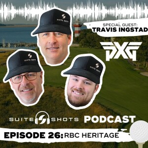 Suite Shots Podcast | Episode 26: RBC Heritage