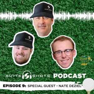 Suite Shots Podcast | Episode 9: Special Guest • Nate Deziel