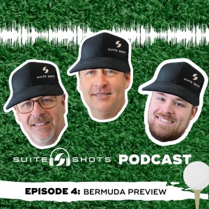 Suite Shots Podcast | Episode 4: Bermuda Preview