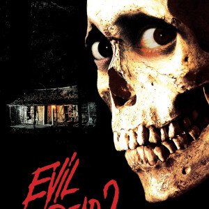 Nerd For No Reason - 46 - Evil Dead 2