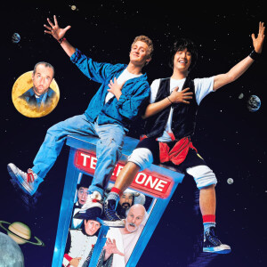 Nerd For No Reason - 77 - Bill and Ted's Excellent Adventure