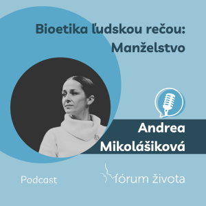 Bioetika ľudskou rečou: Manželstvo