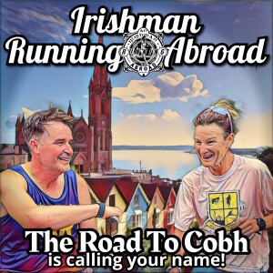 The Road To Cobh Is Calling Your Name (Update Pod)