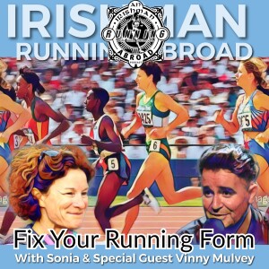 Fixing Poor Running Form With Sonia & Vinny (Plus Jarlath’s Cork Road Trip!)