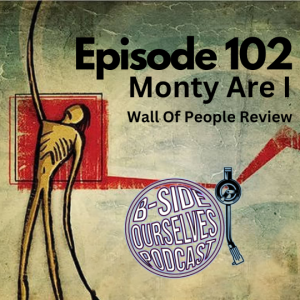 Monty Are I | Wall Of People Review | #102