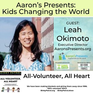 EP46: Aaron’s Presents Where Kids Are Changing the World