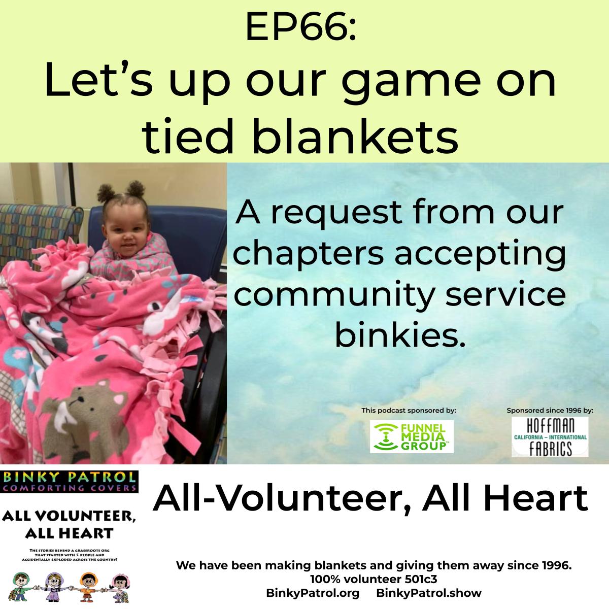 All Volunteer, All Heart from Binky Patrol