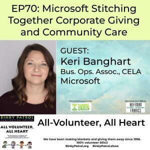 EP70: Microsoft Stitching Together Corporate Giving and Community Care