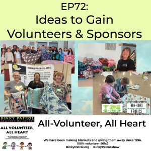 EP72: Ideas to Gain Volunteers and Sponsors In Your Community