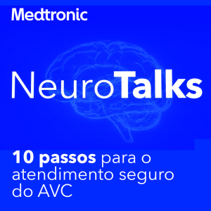 04 - Dez passos para o atendimento seguro do AVC