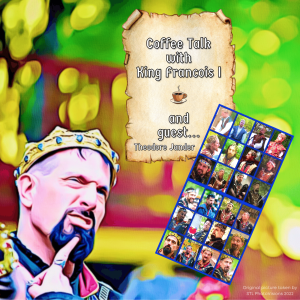 Episode 9 - King Francois I Interviews Theodore Jander