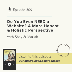 Ep.09 | Do You Even NEED a Website? A More Honest & Holistic Perspective