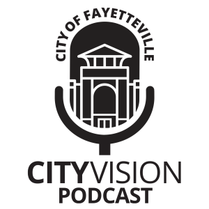 Fayetteville CityVision - Episode 1