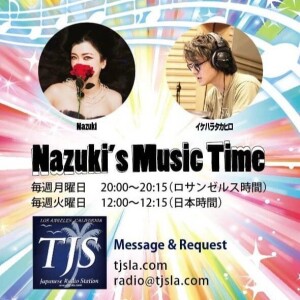 Nazuki’s Music Time-0108-2023 (30’01)