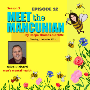 Meet the Mancunian - Mike Richard