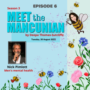 Meet the Mancunian - Nick Pimlott