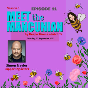 Meet the Mancunian - Simon Naylor