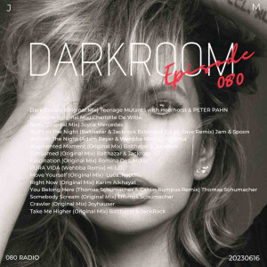 Joyce Mercedes’s Darkroom - Episode 080