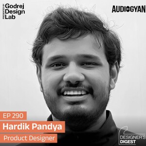 Ep. 290 - Design leadership in startups with Hardik Pandya
