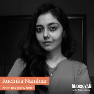 Ep. 263- Being interdisciplinary with Ruchika Nambiar