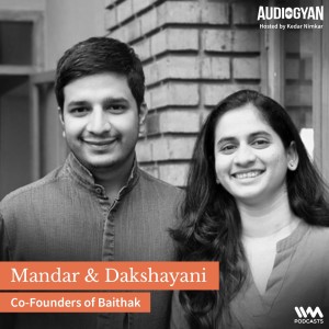 Baithak Foundation Case Study with Mandar & Dakshayani